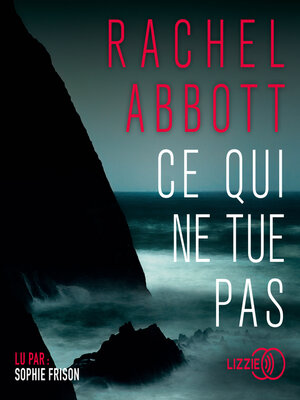 cover image of Ce qui ne tue pas